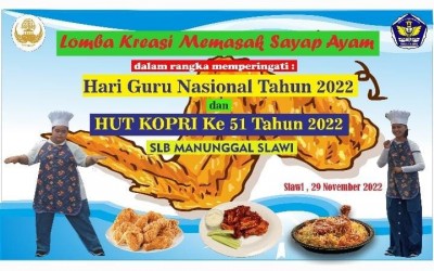 Lomba memasak sayap ayam menyambut Hari Guru Nasional dan Hari Kopri ke 51 Tahun 2022